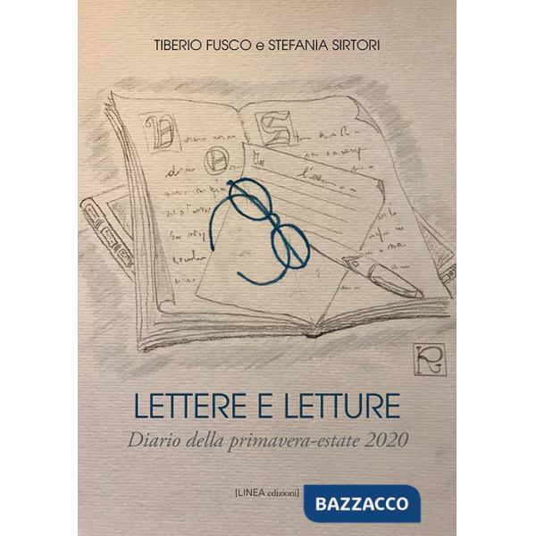 Lettere e letture. Diario della primavera-estate 2020
