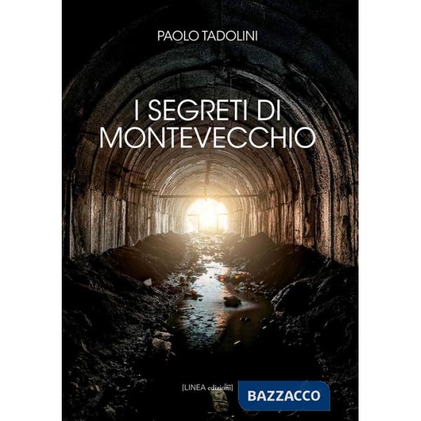 Segreti di Montevecchio (I)