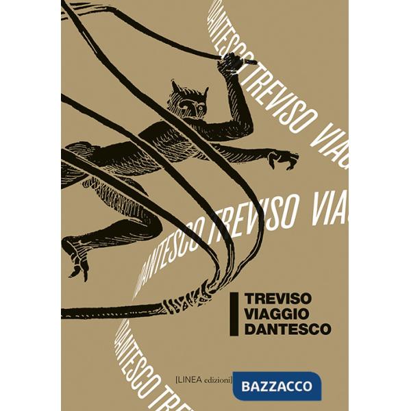 Treviso. Viaggio dantesco. Ediz. illustrata