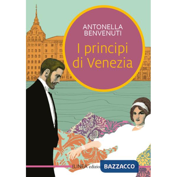 Principi di Venezia (I)