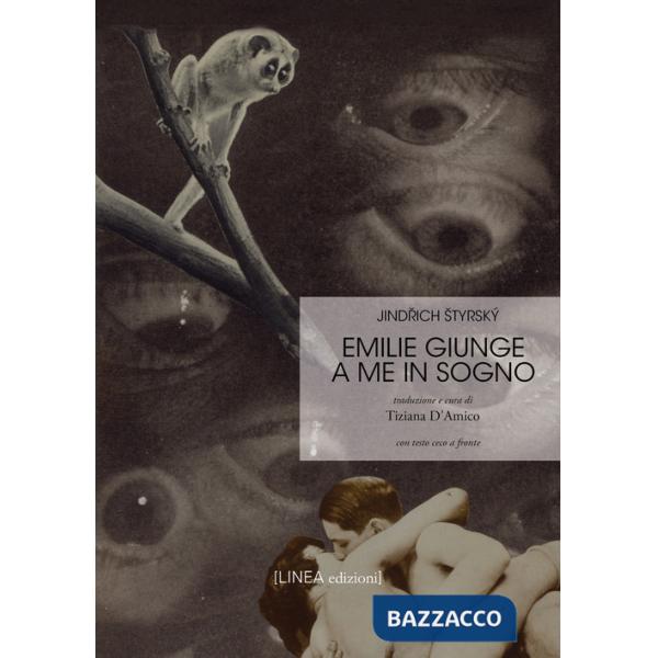 Emilie giunge a me in sogno. Testo ceco a fronte