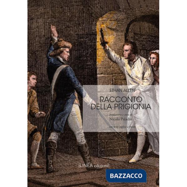 Racconto della prigionia. Ediz. integrale