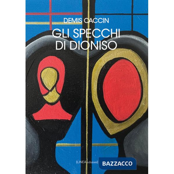 Specchi di Dioniso (Gli)