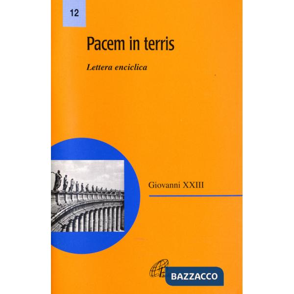 Pacem in terris. Lettera enciclica