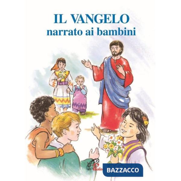 Vangelo narrato ai bambini (Il)