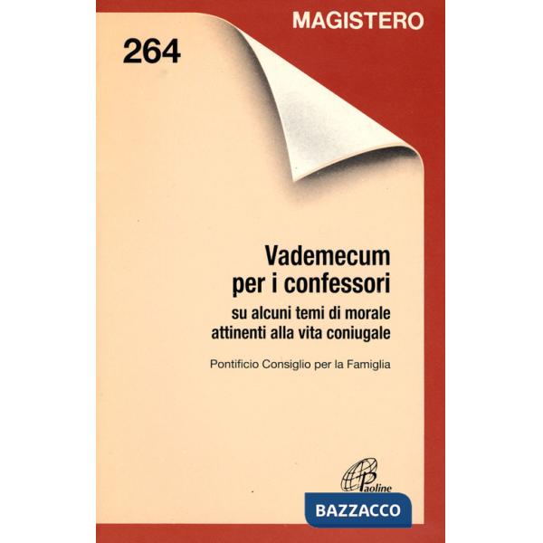 Vademecum per i confessori su alcuni temi di morale attinenti alla vita coniugale