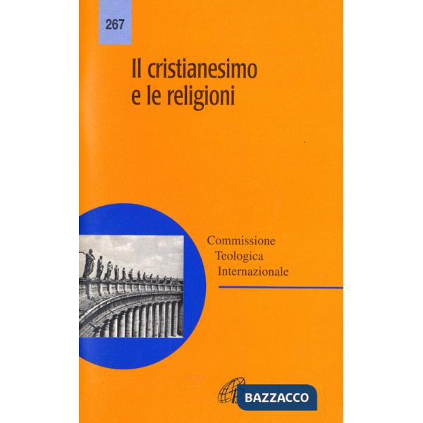 Cristianesimo e le religioni (Il)