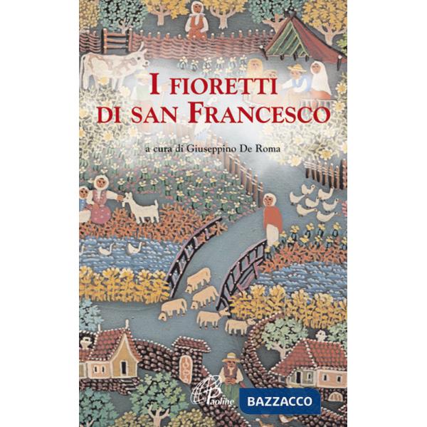 Fioretti di san Francesco (I)