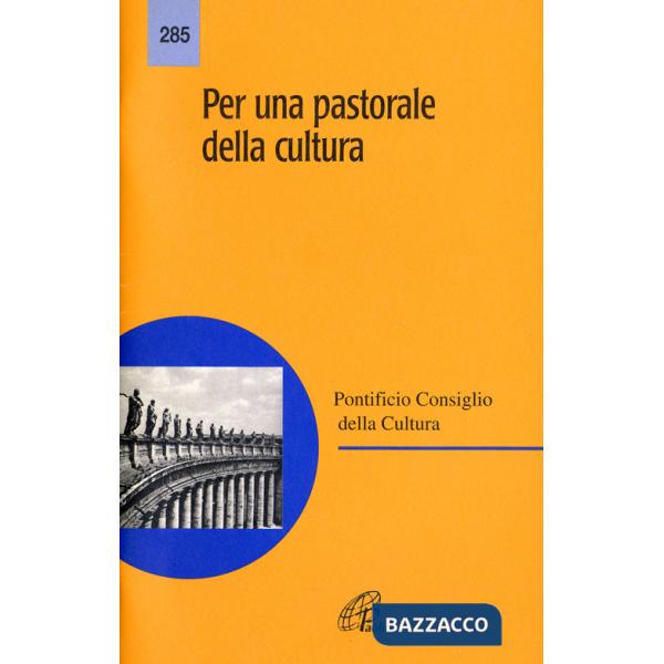 Per una pastorale della cultura