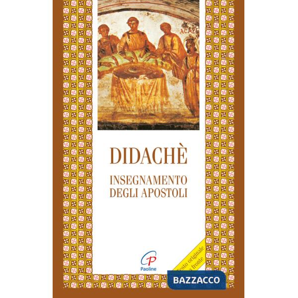 Didaché. Insegnamento degli apostoli. Testo greco a fronte