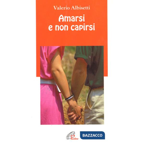 Amarsi e non capirsi