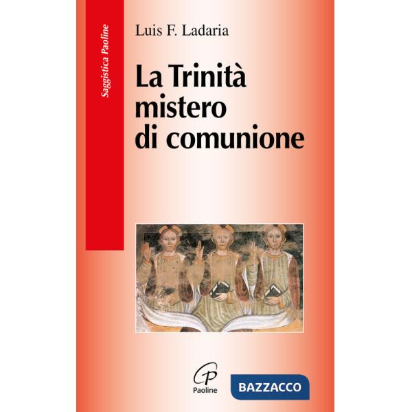 Trinità mistero di comunione (La)