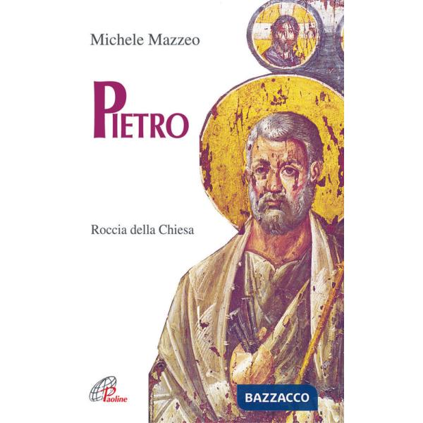 Pietro. Roccia della Chiesa