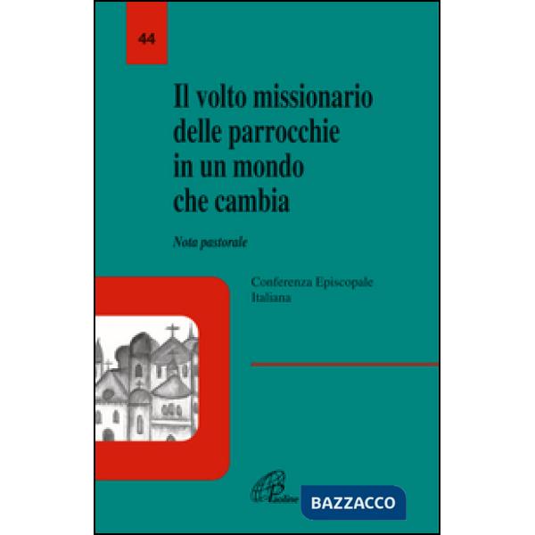 Volto missionario delle parrocchie in un mondo che cambia (Il)