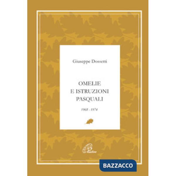 Omelie e istruzioni pasquali 1968-1974