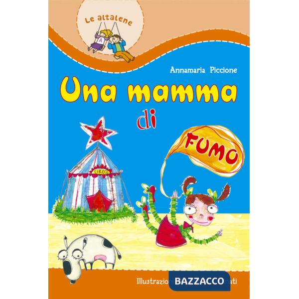 Mamma di fumo (Una)
