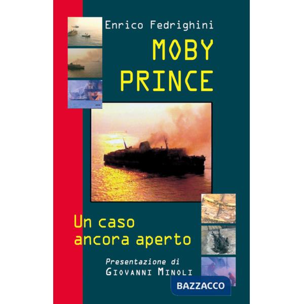 Moby Prince. Un caso ancora aperto