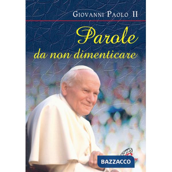 Parole da non dimenticare