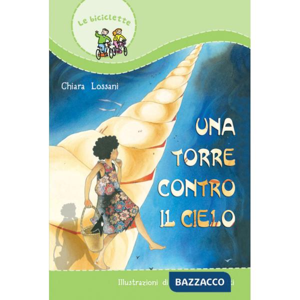 Torre contro il cielo (Una)