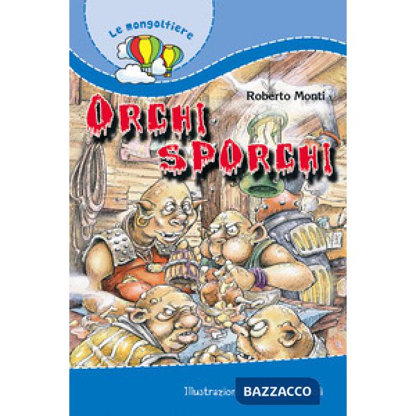 Orchi sporchi