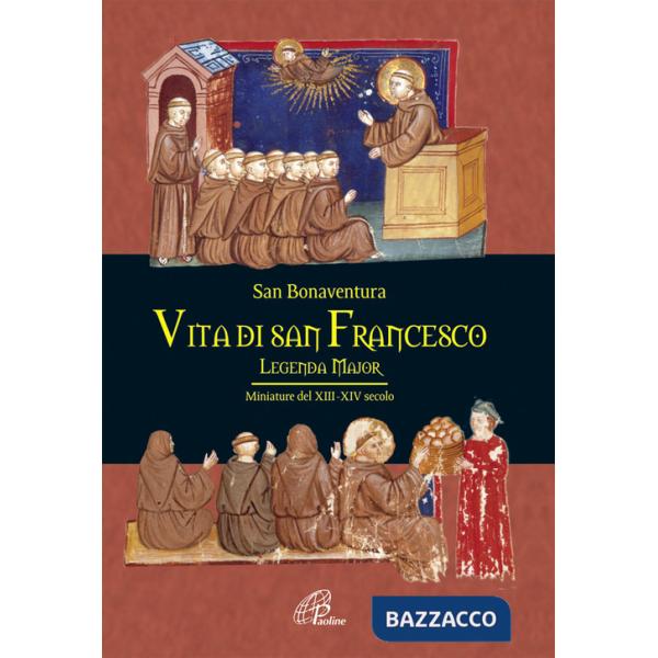 Vita di san Francesco. Legenda major