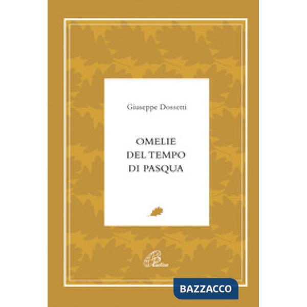 Omelie del tempo di Pasqua