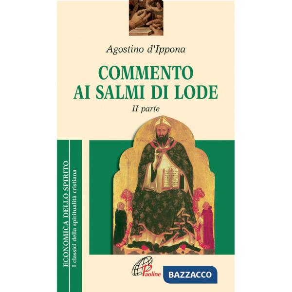 Commento ai salmi di lode. Vol. 2