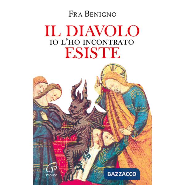 Diavolo esiste, io l'ho incontrato (Il)