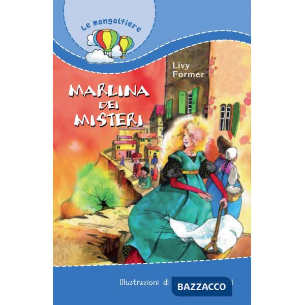 Marlina dei misteri. Ediz. illustrata