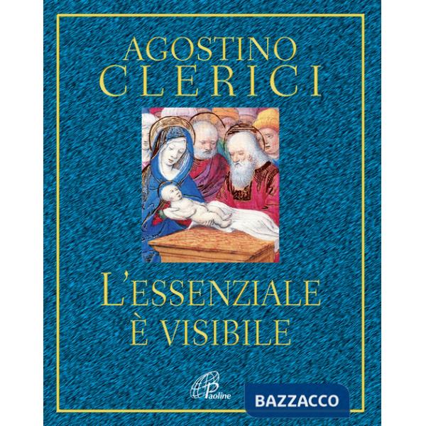 Essenziale è visibile (L')