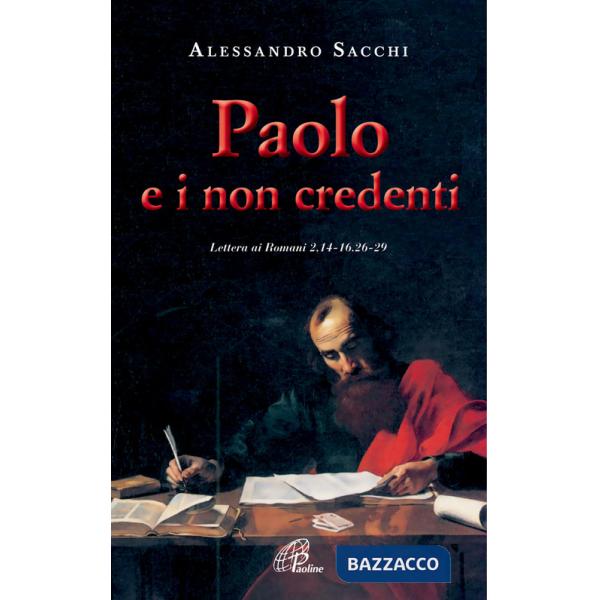 Paolo e i non credenti. Lettera ai Romani 2,14-16.2-29