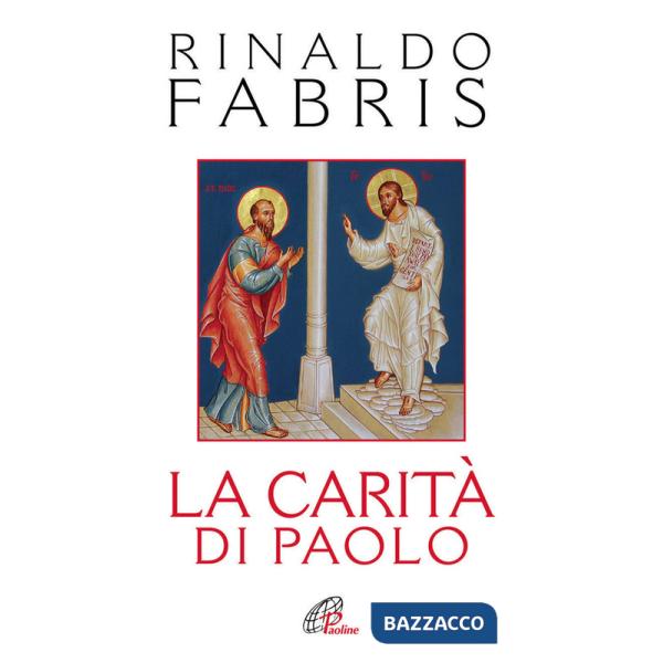 Carità di Paolo (La)
