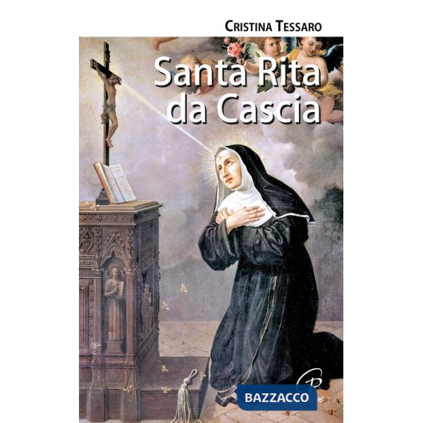 Santa Rita da Cascia. Ediz. illustrata