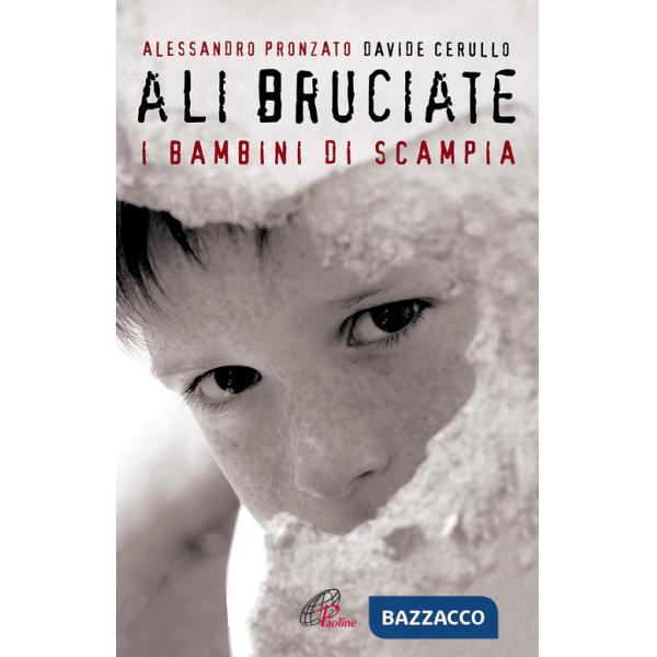 Ali bruciate. I bambini di Scampia