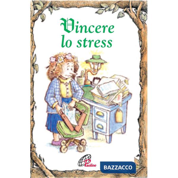 Vincere lo stress