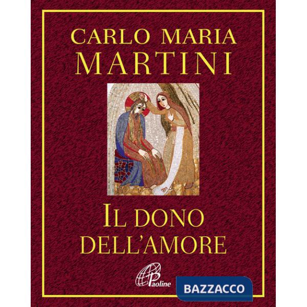 Dono dell'amore (Il)