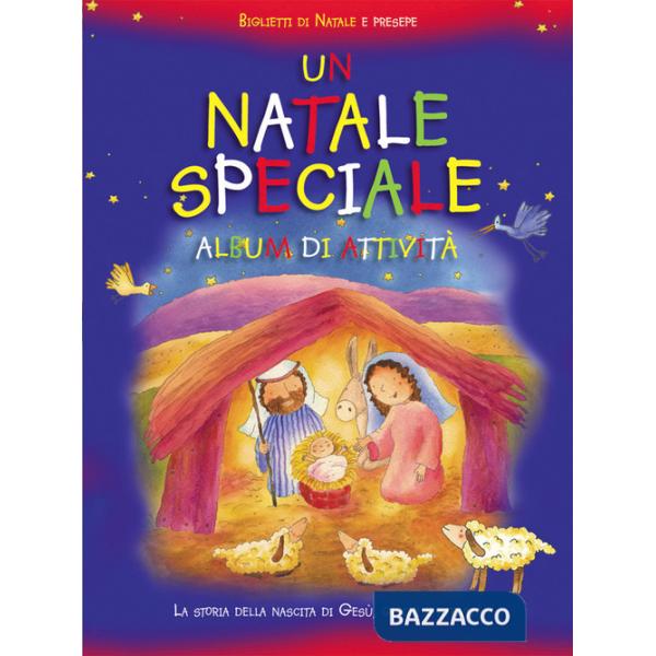 Natale speciale. Album di attività. Ediz. illustrata (Un)