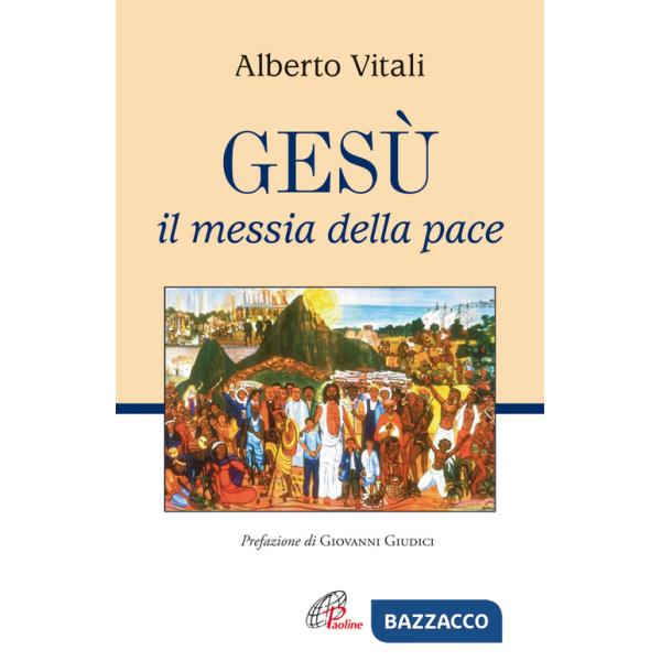 Gesù il messia della pace