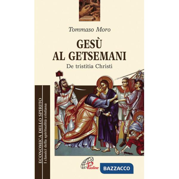 Gesù al Getsemani. De Tristitia Christi
