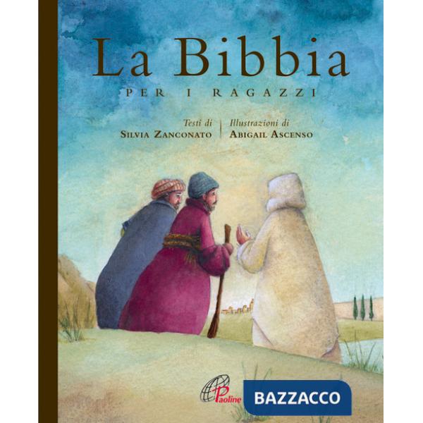 Bibbia per i ragazzi. Ediz. illustrata (La)