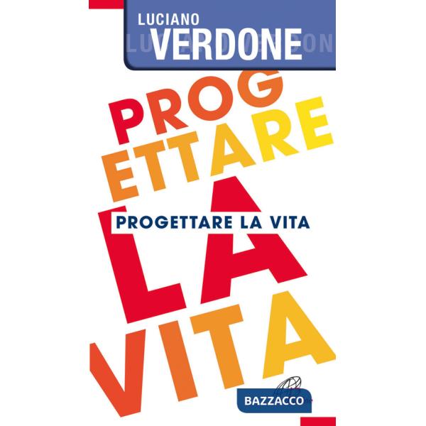 Progettare la vita