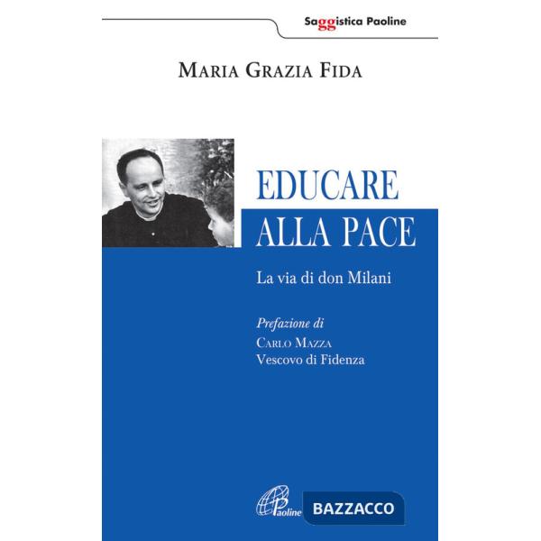 Educare alla pace. La via di don Milani