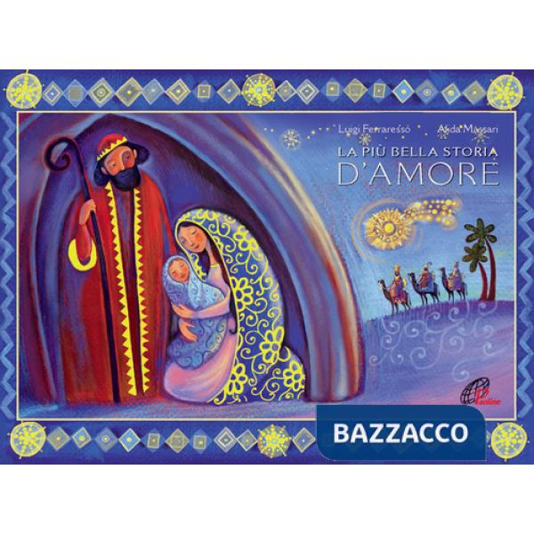 Più bella storia d'amore. Libro pop-up. Ediz. illustrata (La)