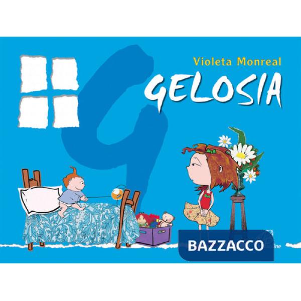Gelosia. Ediz. illustrata