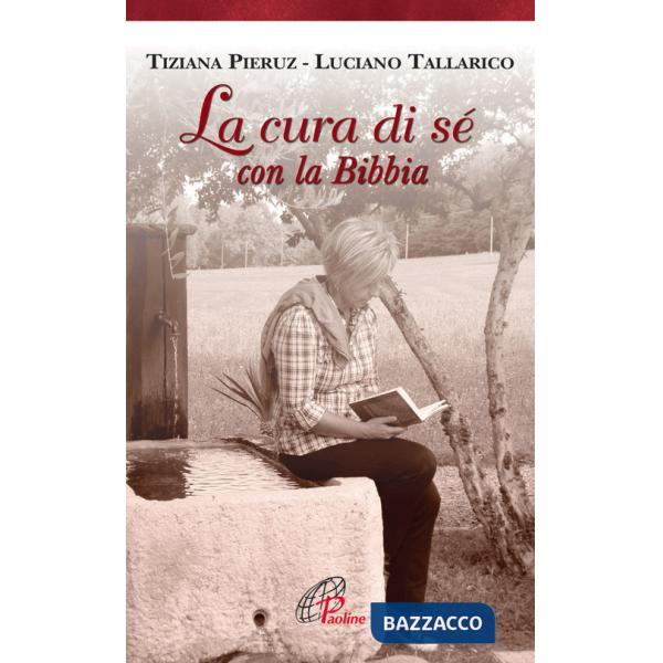 Cura di sé con la Bibbia (La)