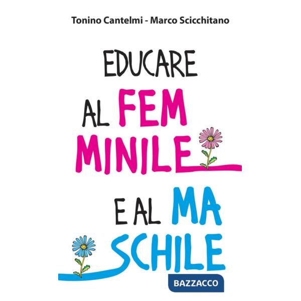 Educare al femminile e al maschile
