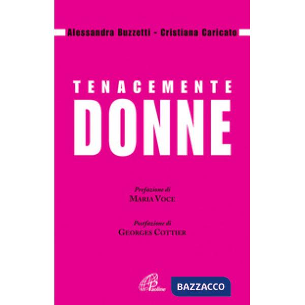 Tenacemente donne