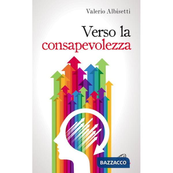 Verso la consapevolezza