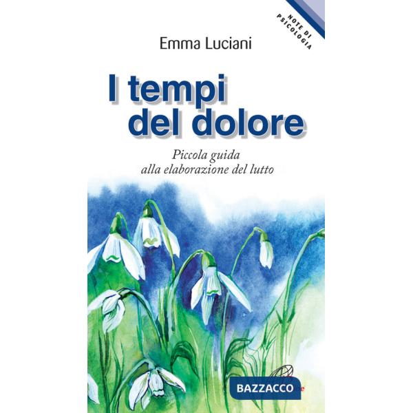 Tempi del dolore. Piccola guida alla elaborazione del lutto (I)
