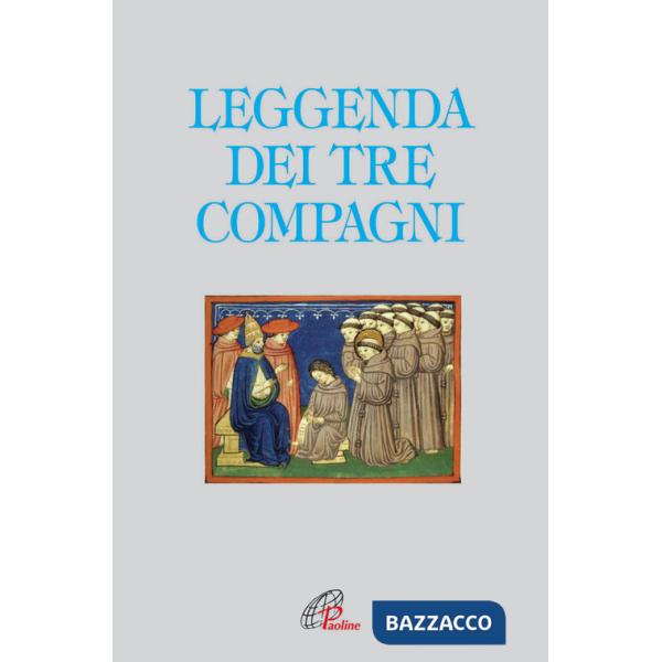 Leggenda dei tre compagni (La)